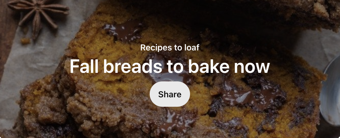 Pinterest Board "Fall Breads To Bake Now" by Jen Vazquez Media